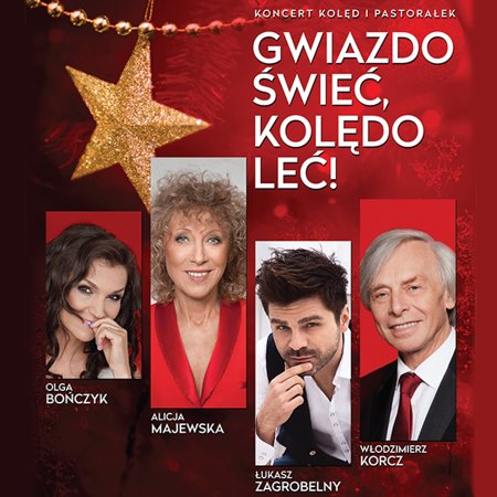 Gwiazdo świeć, kolędo leć
