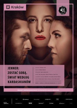 „Jenner: zostać sobą. Świat według Kardashianów” – Teatr BARAKAH
