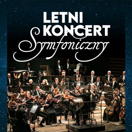 Letni Koncert Symfoniczny