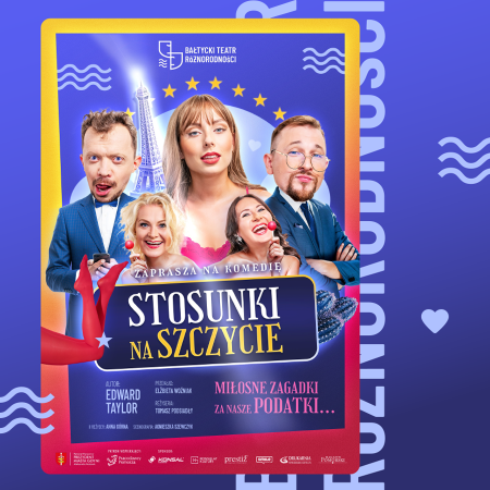 Stosunki na szczycie - Bałtycki Teatr Różnorodności