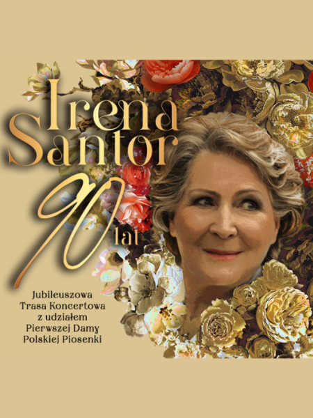 Irena Santor - Trasa Jubileuszowa - prowadzenie Maria Szabłowska