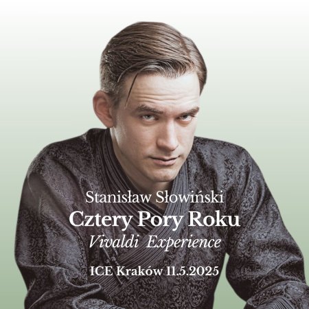 Stanisław Słowiński - Cztery Pory Roku - Vivaldi Experience