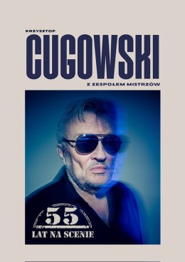 Krzysztof Cugowski z Zespołem Mistrzów - Największe Przeboje