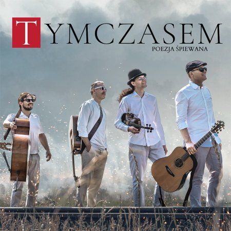 Zespół TYMCZASEM
