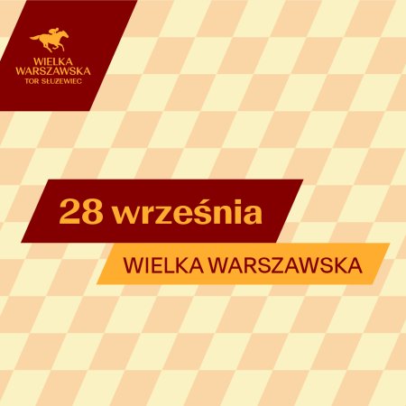 Wielka Warszawska - Wyścigi konne na Torze Służewiec 2025