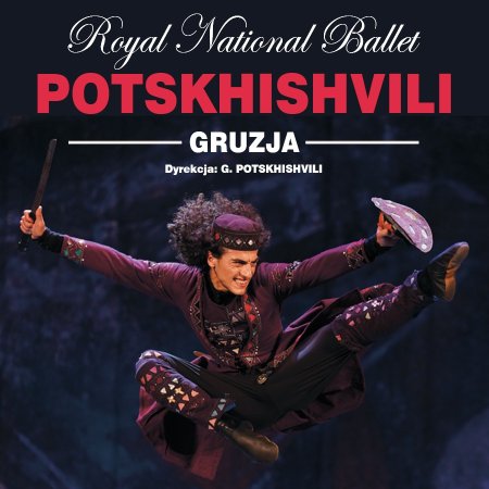 Royal National Ballet Potskhishvili Gruzja