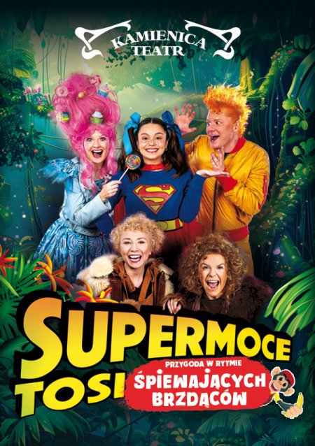 Supermoce Tosi. Przygoda w rytmie Śpiewających Brzdąców