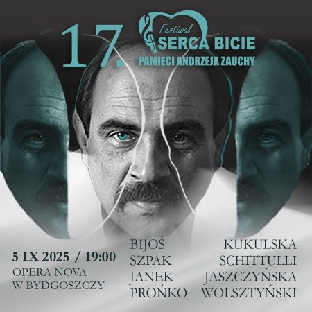 17. Festiwal „Serca Bicie” Pamięci Andrzeja Zauchy!