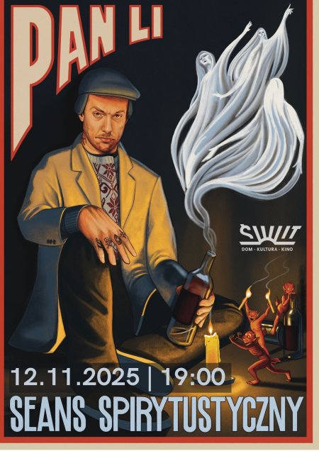 Pan Li - Seans spirytustyczny