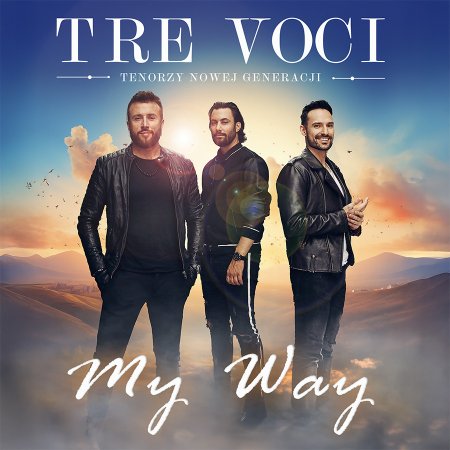 Tre Voci - My Way