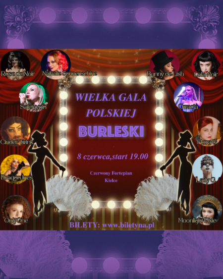 Wielka Gala Polskiej Burleski - 2 edycja