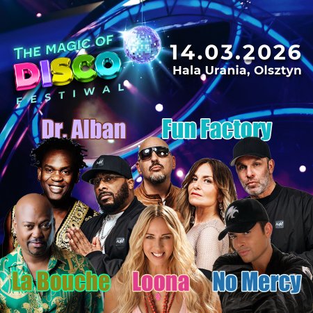 The Magic of Disco Festiwal - Olsztyn