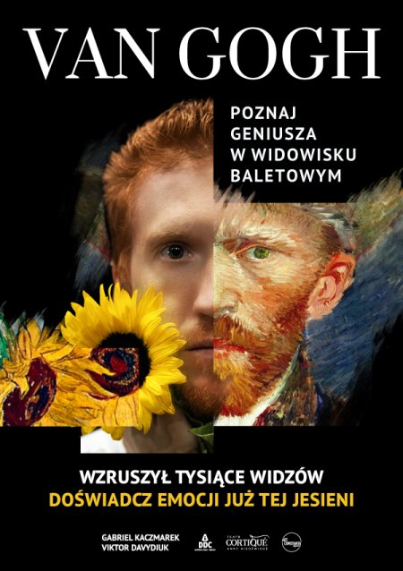 „Van Gogh” - spektakl baletowy