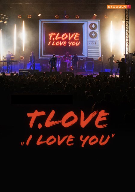 T.Love - "I love you"