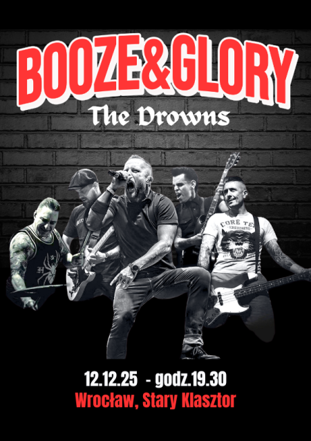 Booze & Glory | The Drowns