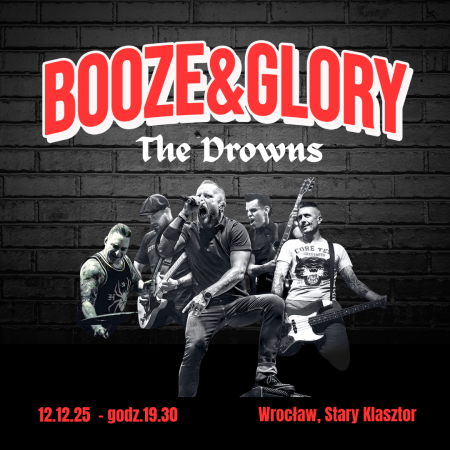 Booze & Glory | The Drowns