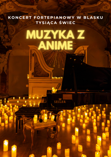 Koncert wśród tysiąca świec: Muzyka z ANIME