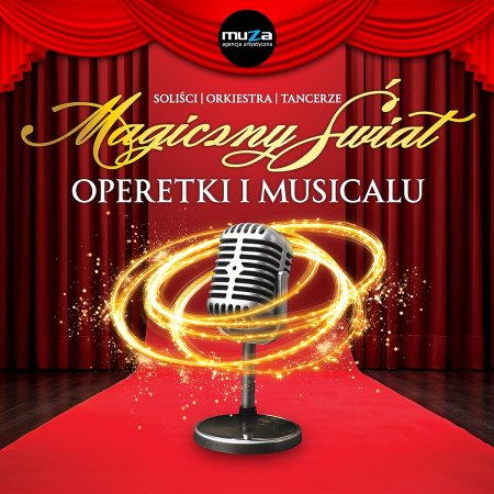 Magiczny Świat Operetki i Musicalu