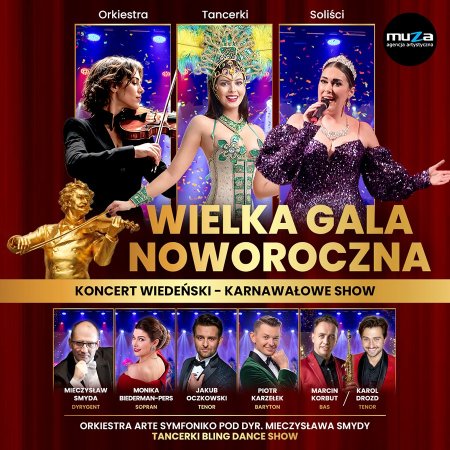 Wielka Gala Noworoczna Koncert Wiedeński - Karnawałowe Show
