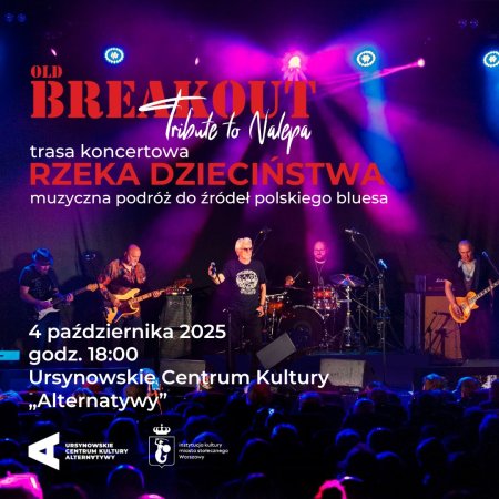 „Tribute to Nalepa” | koncert zespołu Old Breakout