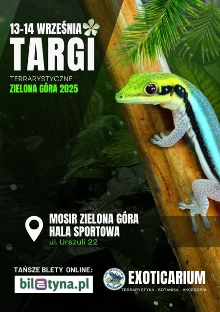 EXOTICARIUM Targi Terrarystyczne Zielona Góra dwudniowe 13-14 września