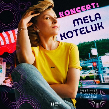 Mela Koteluk – koncert na Festiwalu Piosenki Autorskiej Źródła Dźwięków