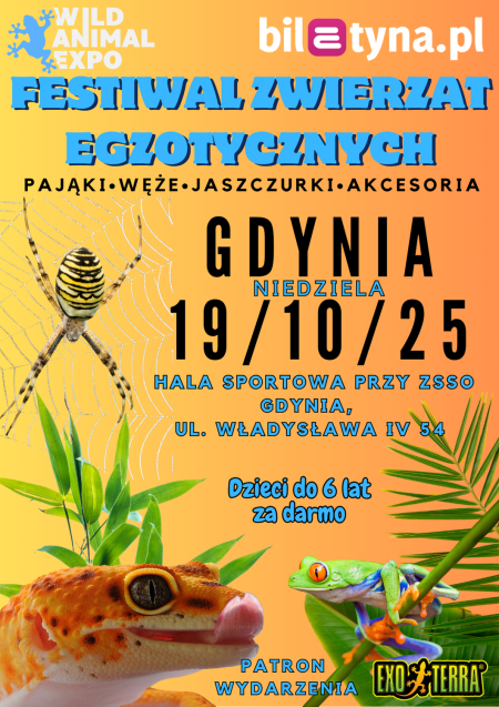 Wild Animal Expo - Festiwal Zwierząt Egzotycznych GDYNIA 19-10-25