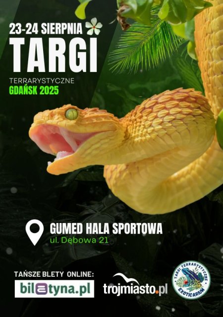 EXOTICARIUM Targi Terrarystyczne Gdańsk - dwudniowe 23-24 sierpnia