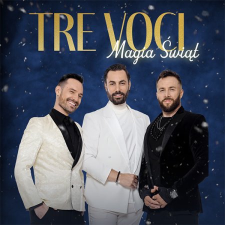 Tre Voci - Magia Świąt