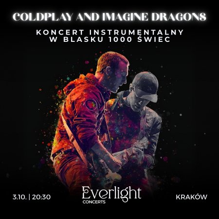 Everlight Concerts: Koncert przy świecach: Coldplay & Imagine Dragons