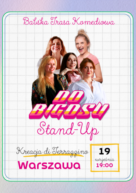 "Do bigosu!" - Babski Wieczór Komediowy - stand-up
