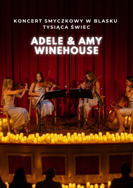 Koncert przy blasku tysiąca świec: Adele & Amy Winehouse