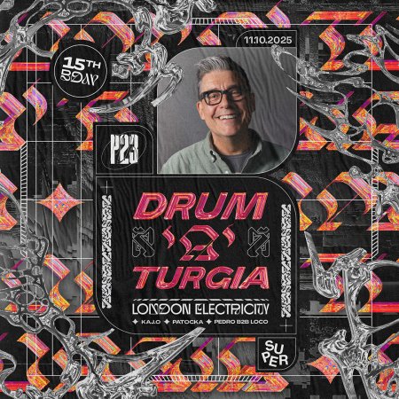 London Elektricity x drum'a'turgia