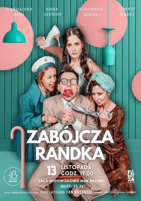 13.11 Spektakl: „Zabójcza randka”