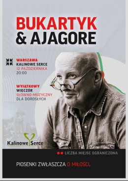 Bukartyk & Ajagore - Piosenki zwłaszcza o miłości.