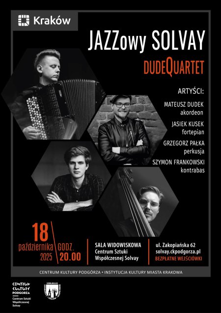 "Od Paryża do Buenos Aires" DudeQuartet - Jazzowy Solvay