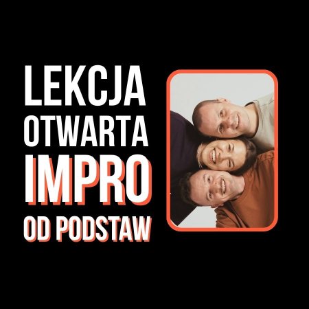Lekcja otwarta - Wstęp do improwizacji