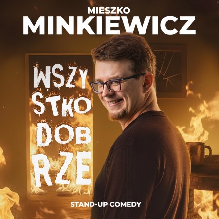Mieszko Minkiewicz - Wszystko Dobrze