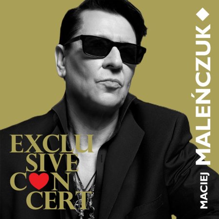 Maciej Maleńczuk - Exclusive Concert