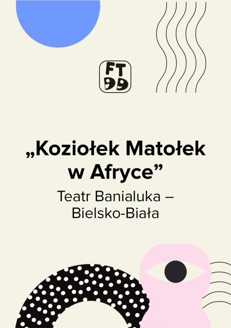 Koziołek Matołek w Afryce - Festiwal Teatrów dla Dzieci 2026