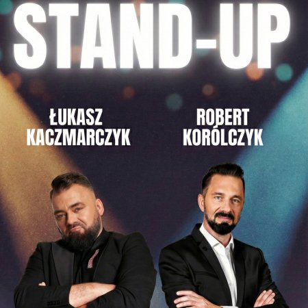 Stand-up Robert Korólczyk i Łukasz Kaczmarczyk
