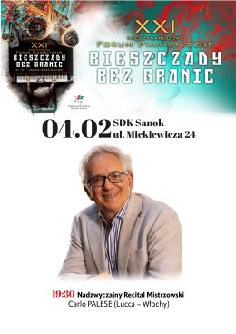 XXI Międzynarodowe Forum Pianistyczne „Bieszczady bez granic”