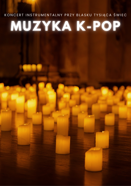 Koncert przy świecach: Muzyka K-Pop