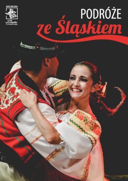 Zespół Pieśni i Tańca Śląsk - Podróże ze "Śląskiem"
