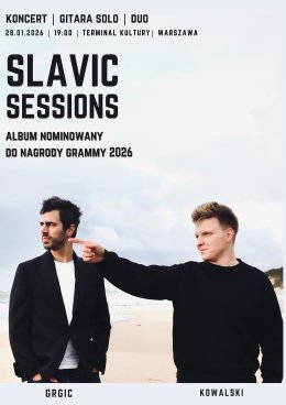 Slavic Sessions: Kowalski | Grgić | koncert (gitara solo | duo)