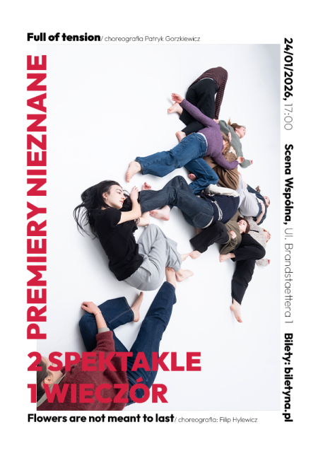 PREMIERY NIEZNANE: 2 spektakle, 1 wieczór