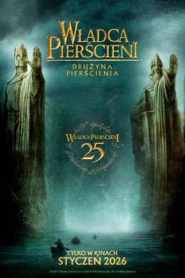 Maraton filmowy - świętujemy 25 lecie "Władcy Pierścieni" (2D/napisy)