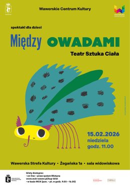Między owadami - spektakl dla dzieci - 15.02.2026 godz. 11.00 WSK