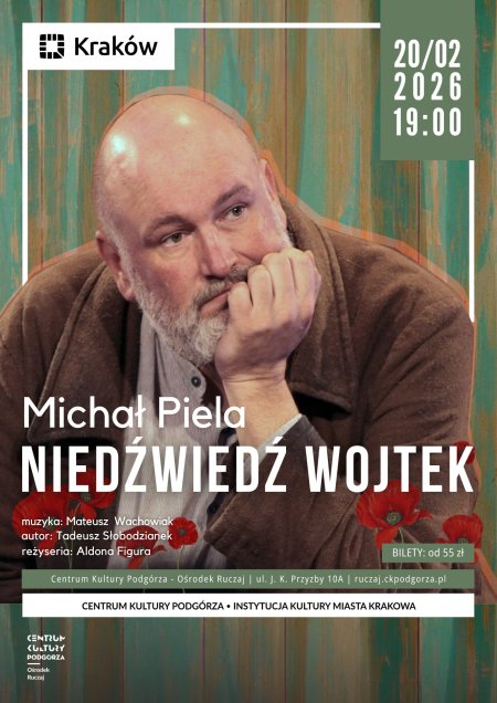 Monodram "Niedźwiedź Wojtek" Michał Piela