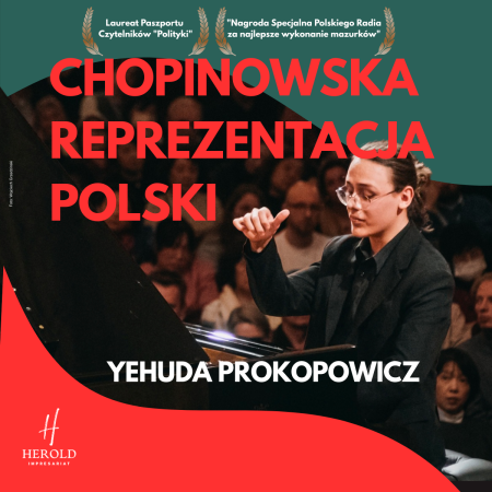Chopinowska Reprezentacja Polski - Yehuda Prokopowicz